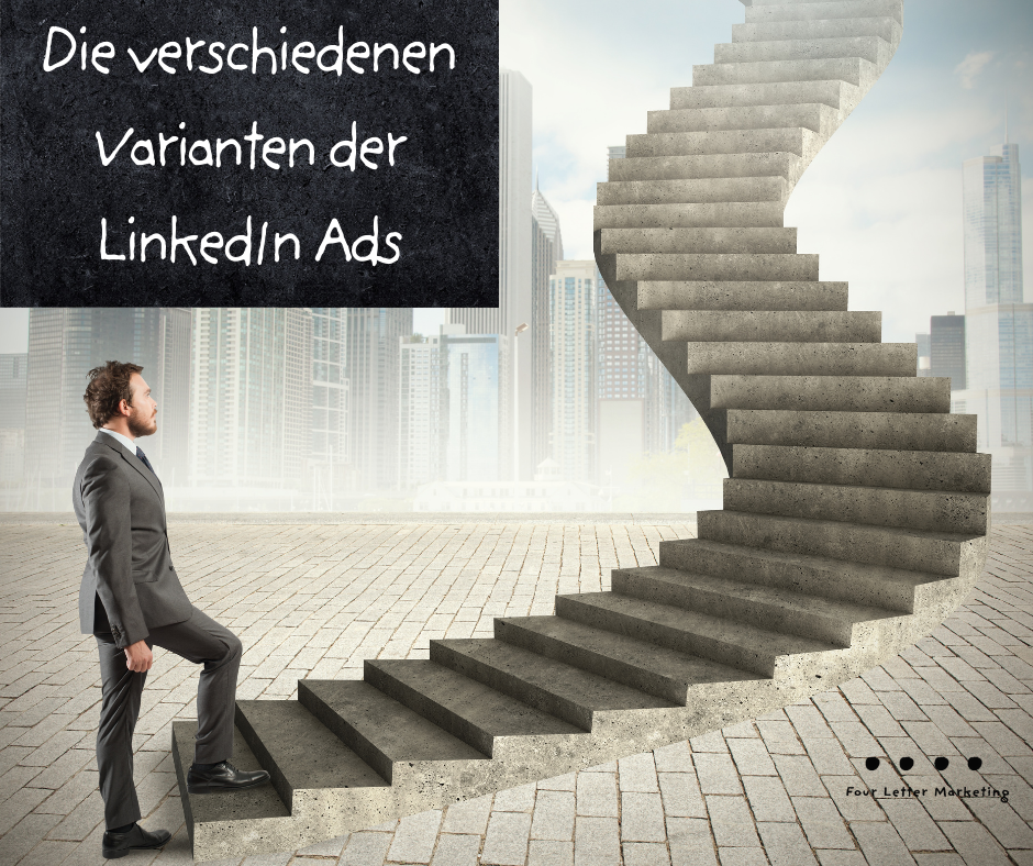 Die verschiedenen Varianten der LinkedIn Ads