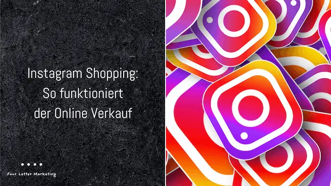 Instagram Shopping: So funktioniert der Online Verkauf